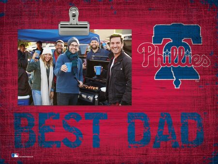 Philadelphia Phillies 8   x 10.5   Best Dad Clip Frame Online