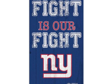 New York Giants NFL Crucial Catch 6   x 12   Your Fight Is Our Fight Beat Cancer Sign Online Hot Sale