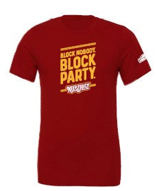 Block Nobody Block Party T-Shirt Supply