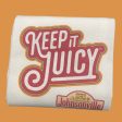 Keep It Juicy Deluxe Tea Towel Online Sale